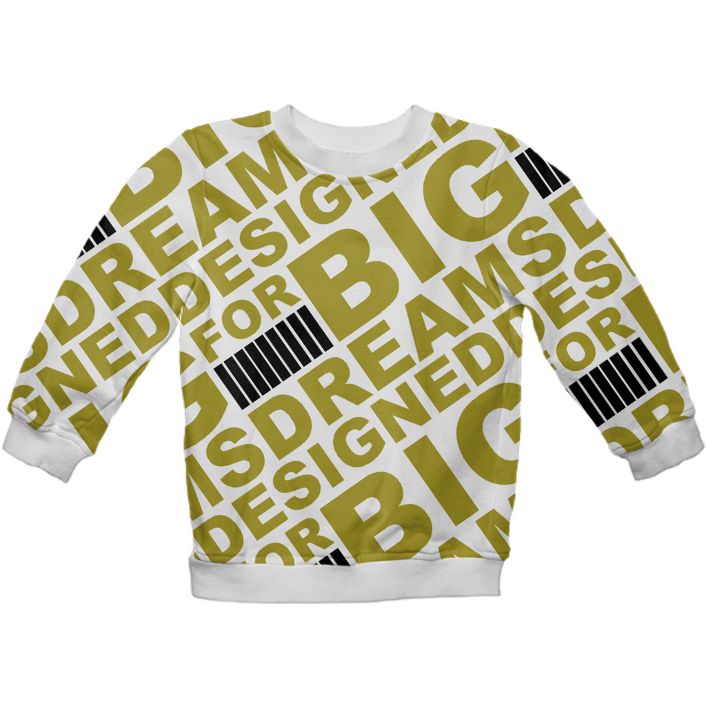 Big Dreams Kids Sweatshirt