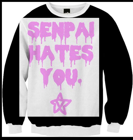 Senpai Hates You Jumper