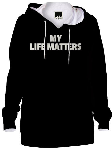 My Life Matters Blk Hoodie