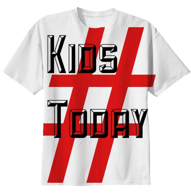 Kids Today Hashtag Tee by TapWater Tees