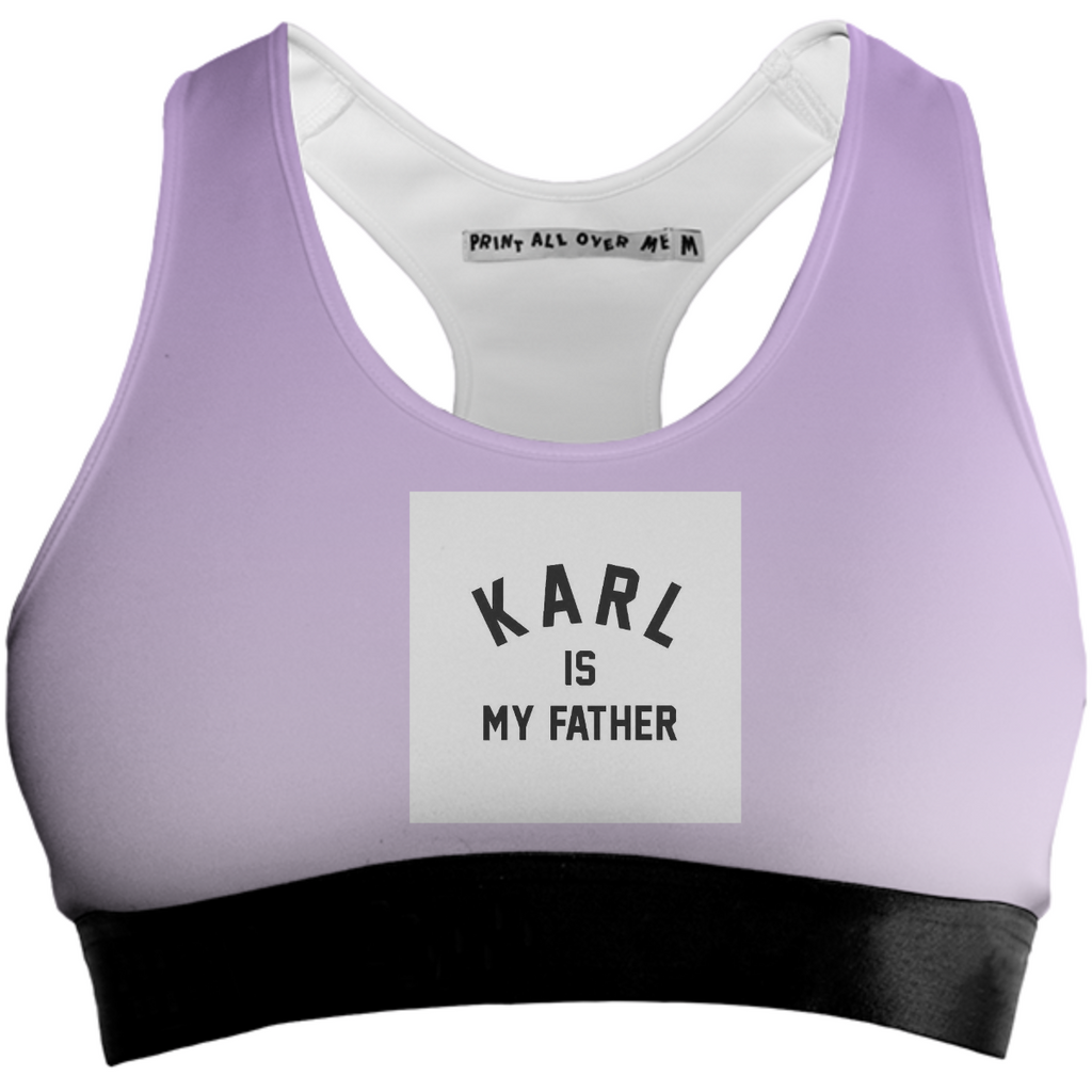 Sports bra "Karl is my father"