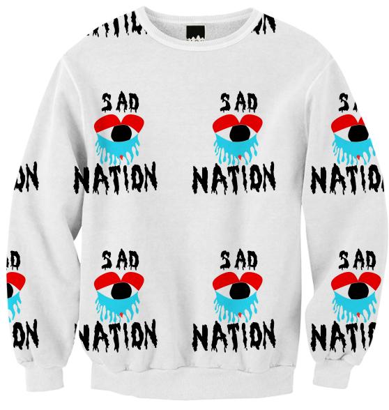 Sad Nation Sweatshirt