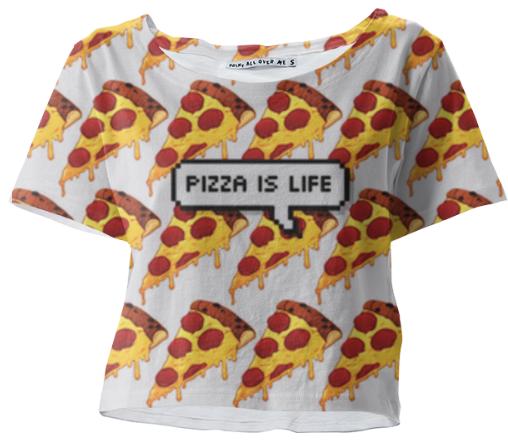 Pizza is life crop top