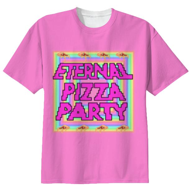 Eternal Pizza Party Tshirt