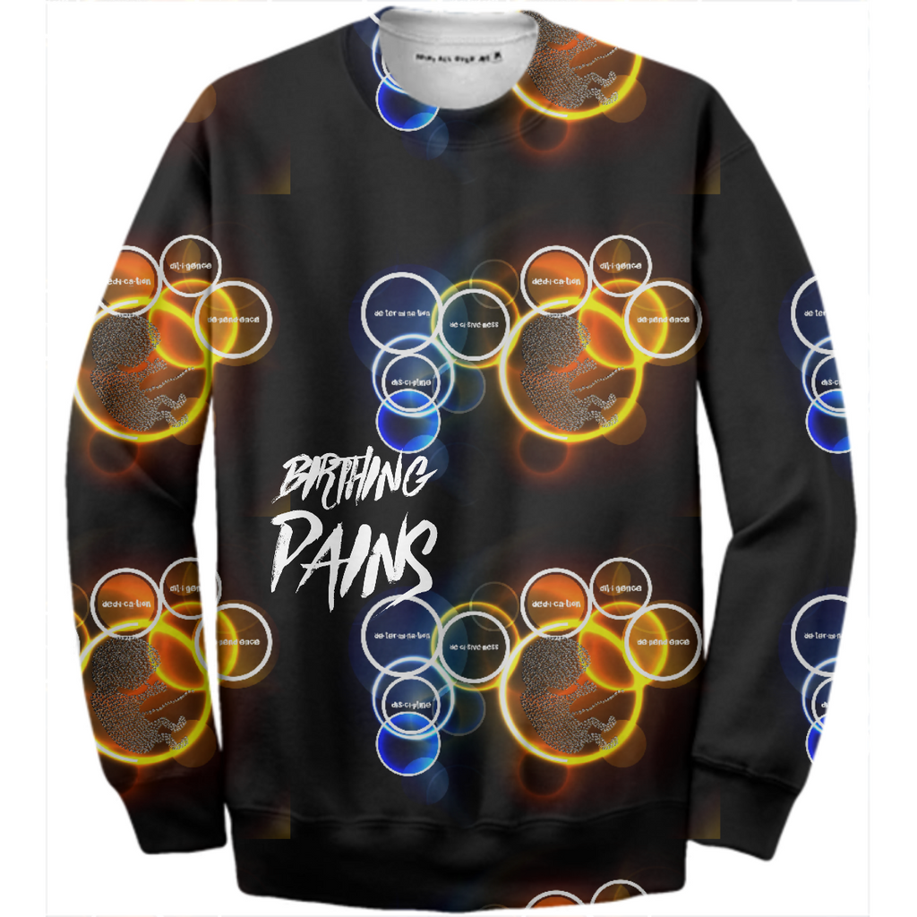 BIRTHING PAINS COTTON SWEET SHIRT