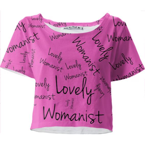 Lovely Womanist Crop Tee
