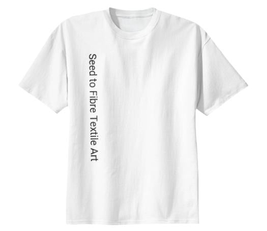 Seed To Fibre Workshop T Shirt