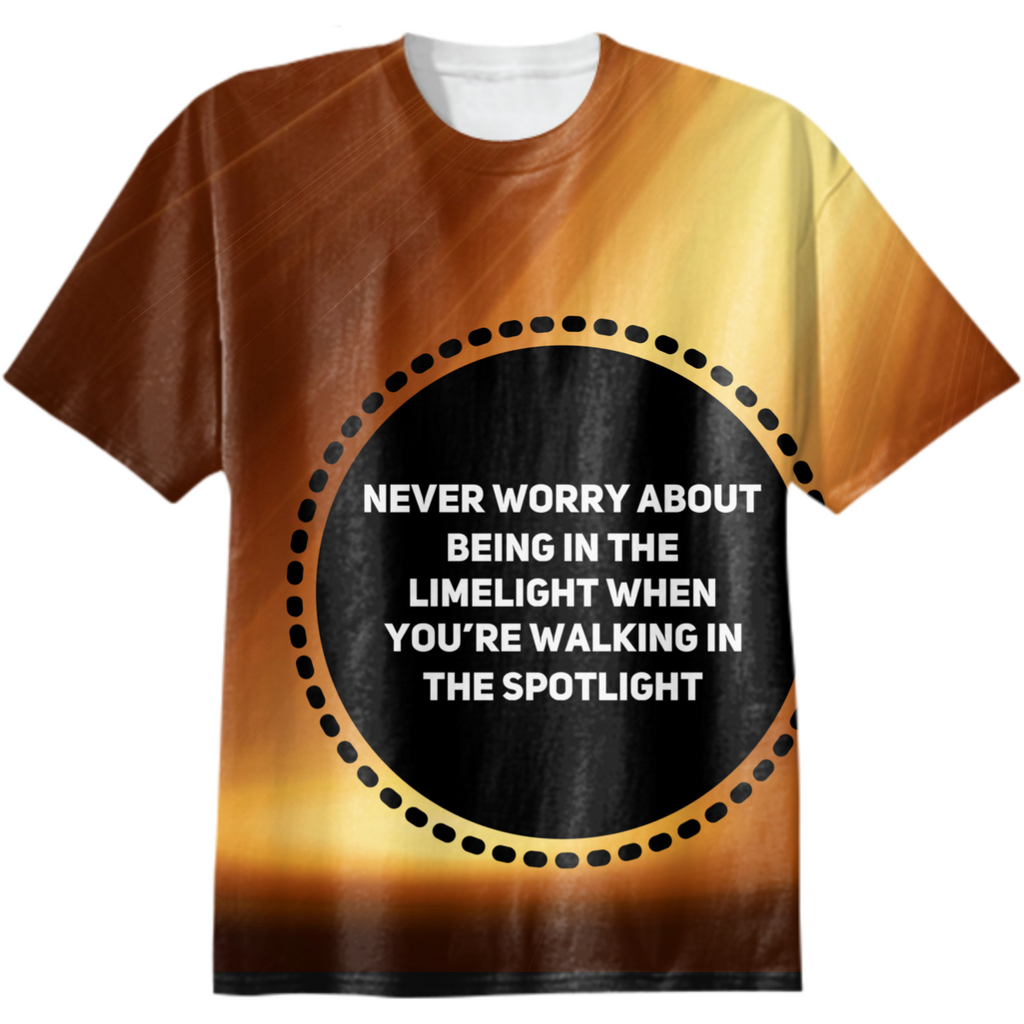 Walking in the spotlight