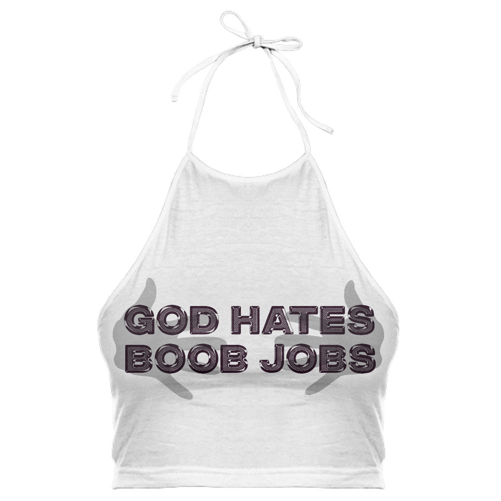 God hates boob jobs