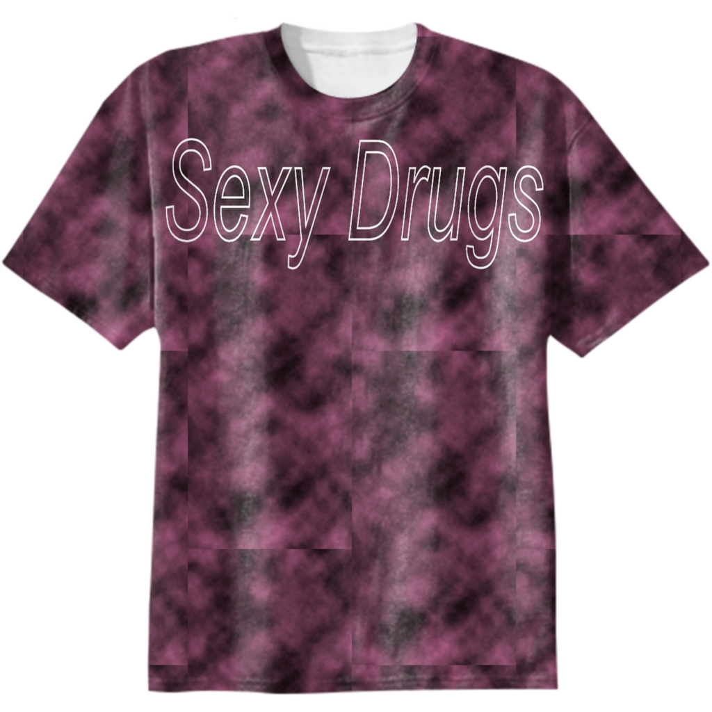 Tee "SEXY DRUS"