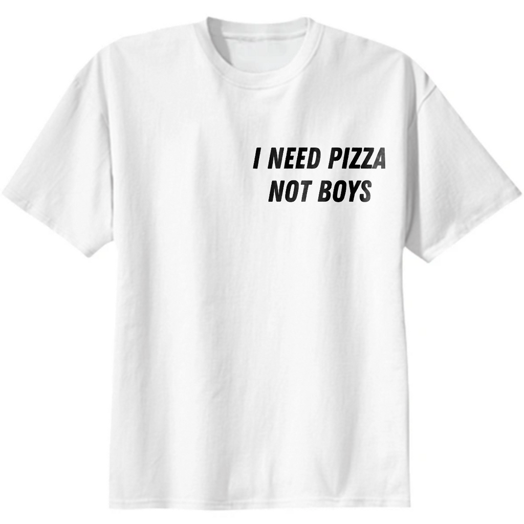 NEED PIZZA