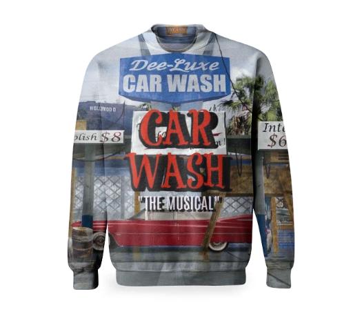 Car Wash The Musical Sweatshirt