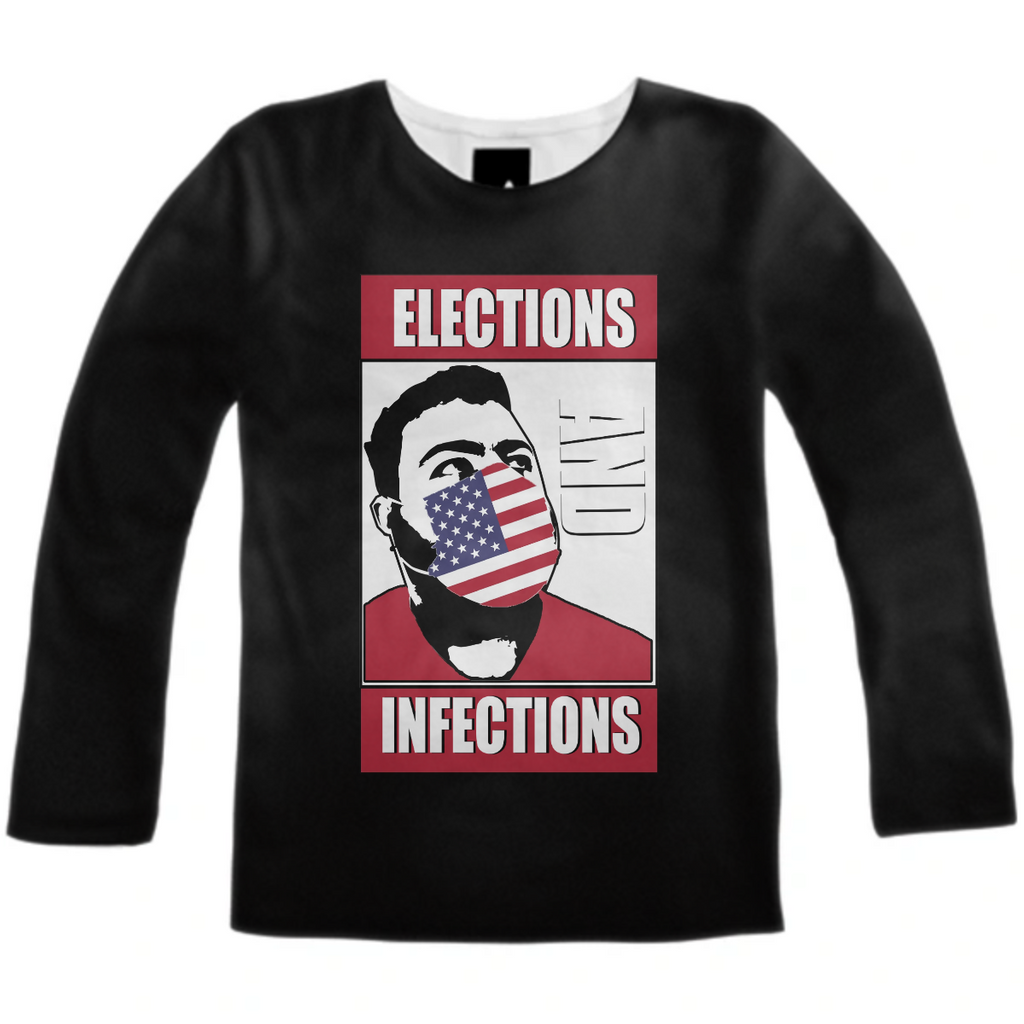 Elections and Infections Longsleeve