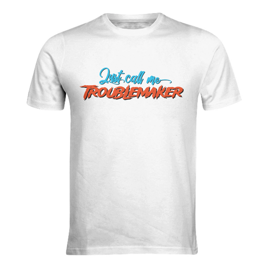 TROUBLEMAKER