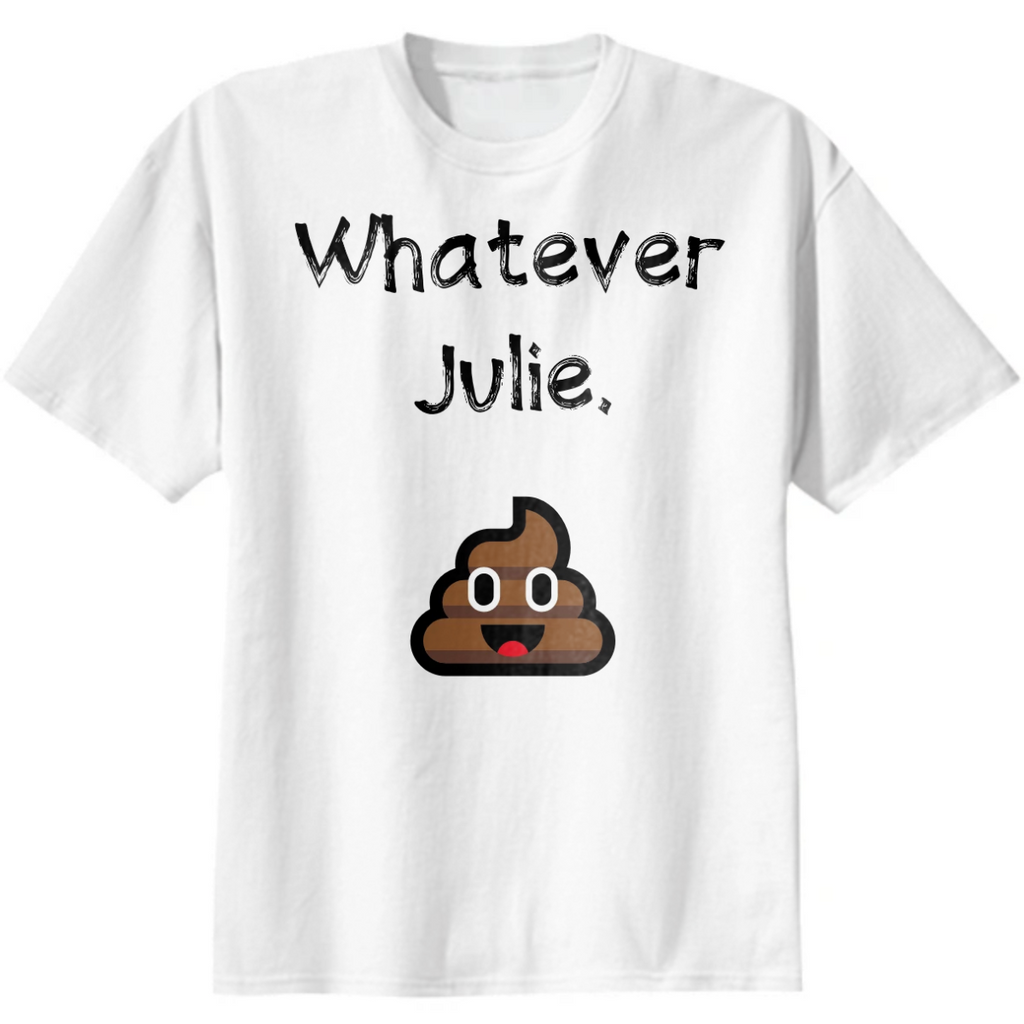 whatever Julie