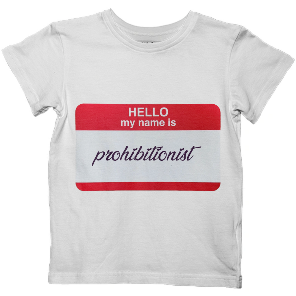hello my name is prohibitionist
