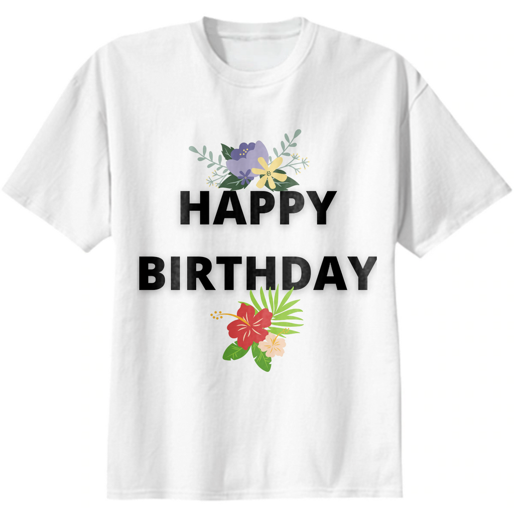 Happy birthday t-shirt