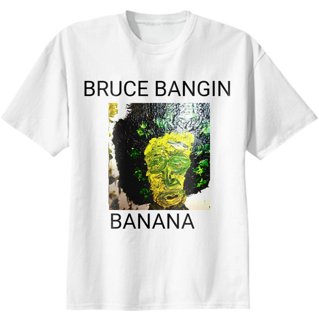 Bruce Bangin Banana