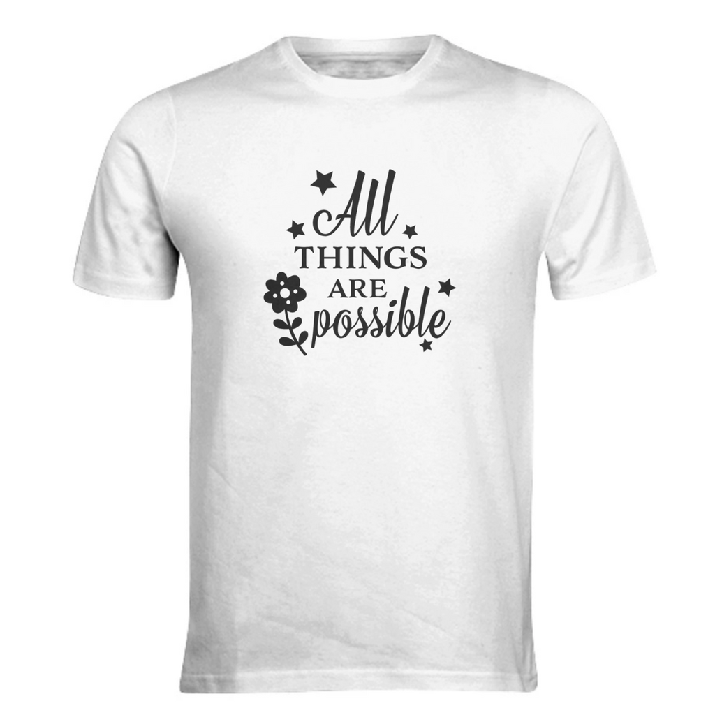 Jesus quote , All things are possible T shirts