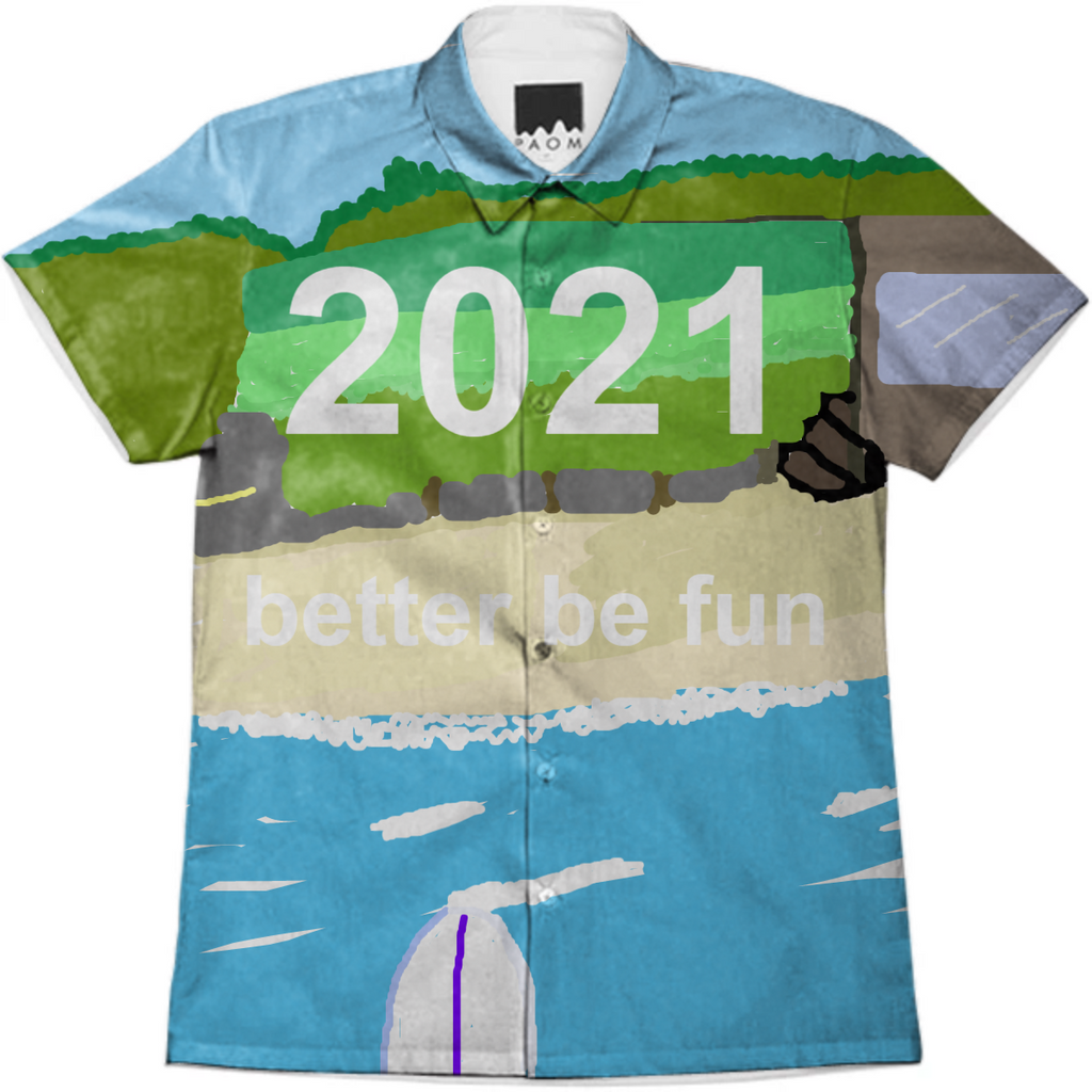 2021 better be fun