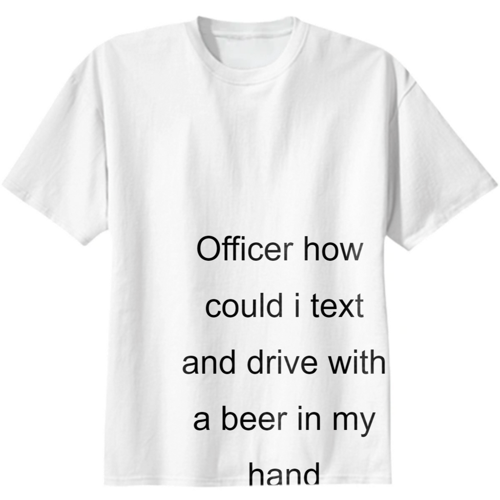 Drunk driving shirt