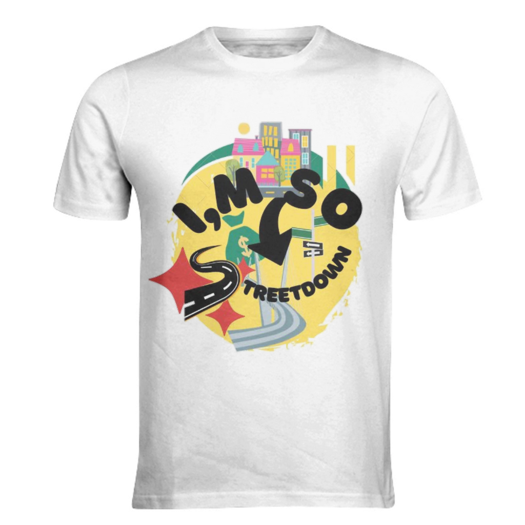 I'm So Streetdown TShirt