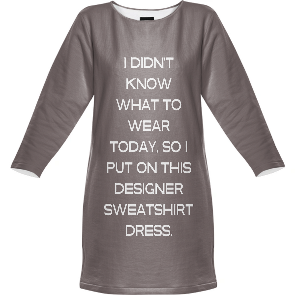 DIDN'T KNOW WHAT TO WEAR SWEATSHIRT DRESS-SILVER GRAY
