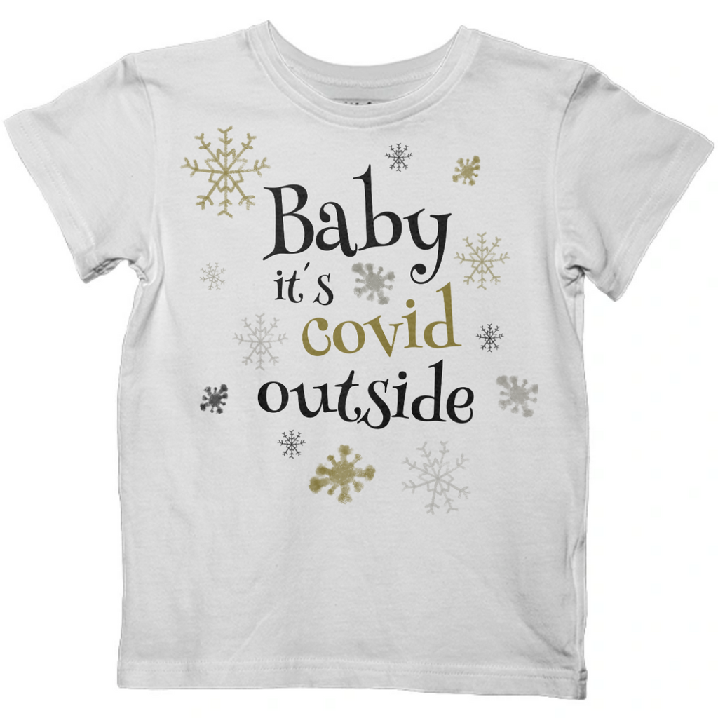 Baby It´s Covid Outside