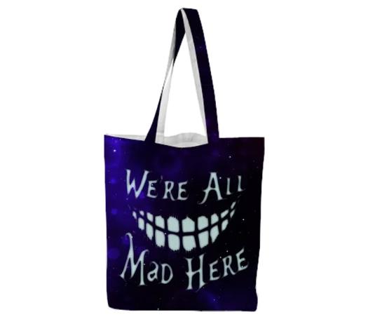 Mad Here Tote Bag