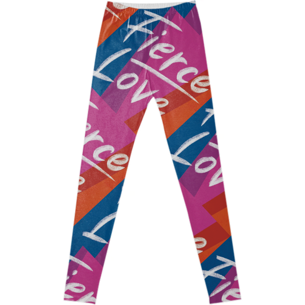 Fierce Love Leggings