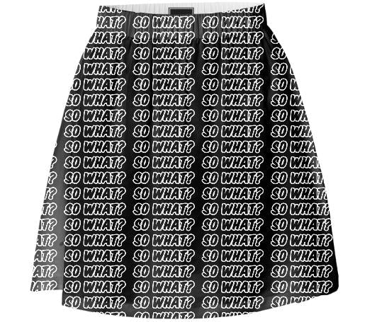 So What Skirt