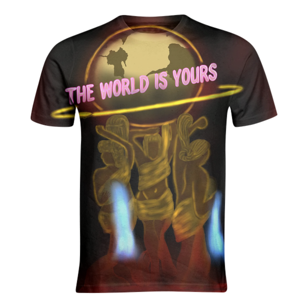 The World Is Yours
