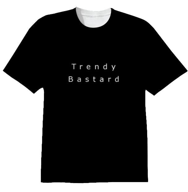 TRENDY BASTARD