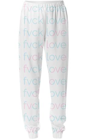 Fvck love all over pants