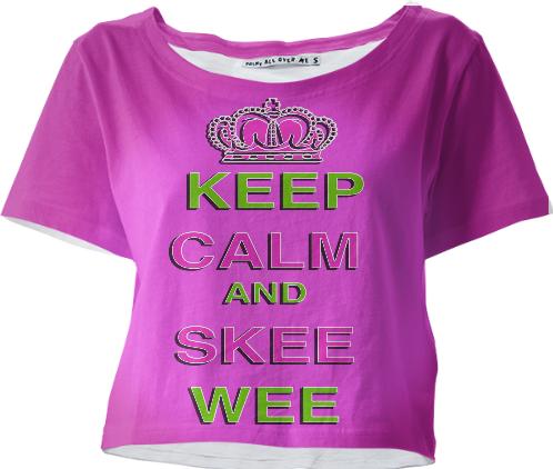 Keep Calm and Skew Wee