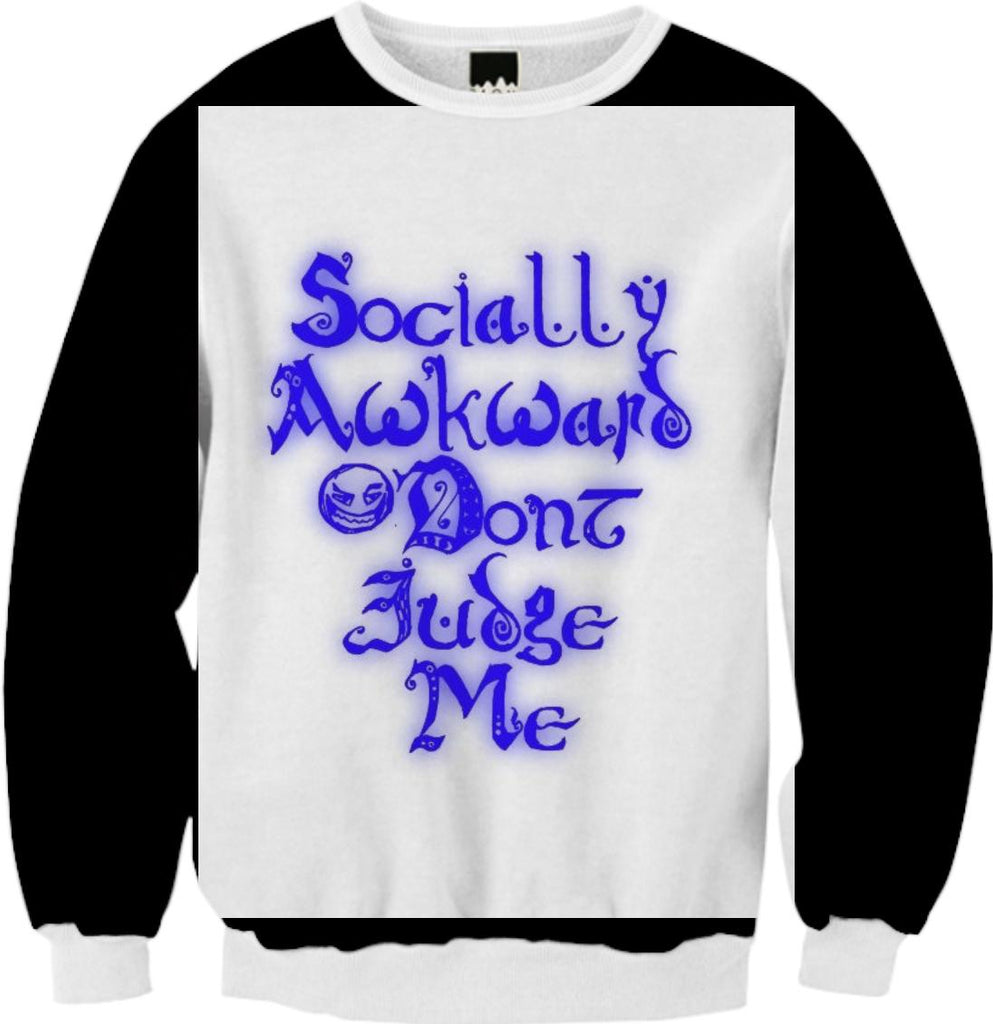 Socially Awkward Sweatshirt