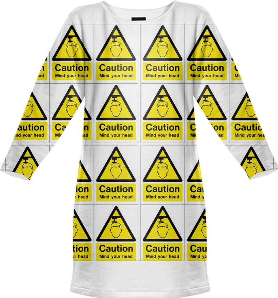 Caution Mind Your Head Sweatshirt Dress 2