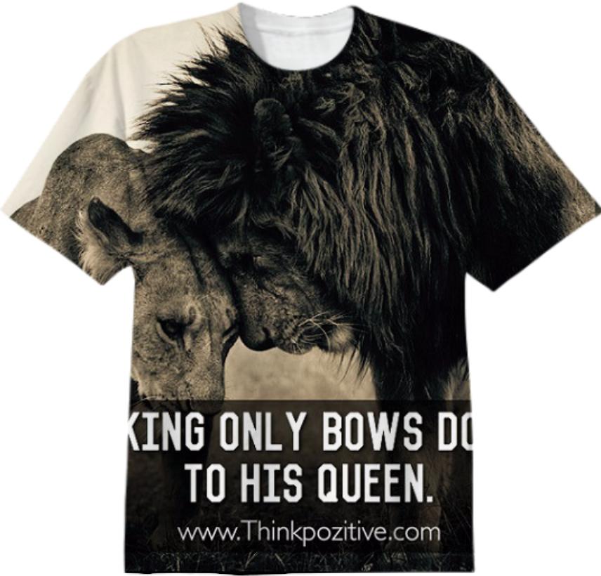 A King only bows down to his Queen PAOM