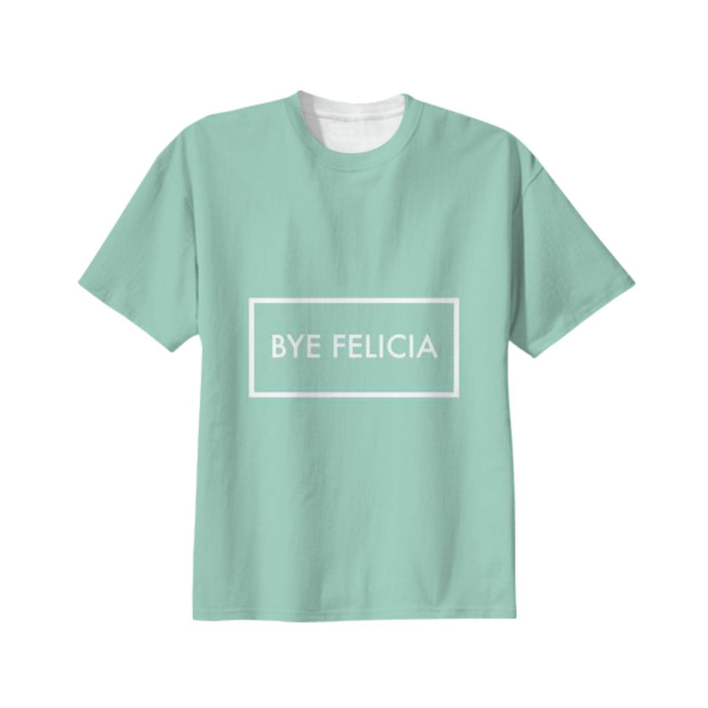 Bye Felicia Peppermint Tee