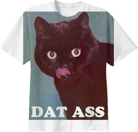 Dat Cat Dat Ass Cat Meme