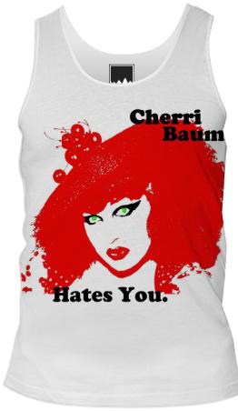 Cherri Baum Hates You men s tank
