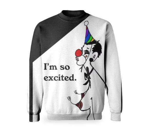 Excited Clown sweatshirt