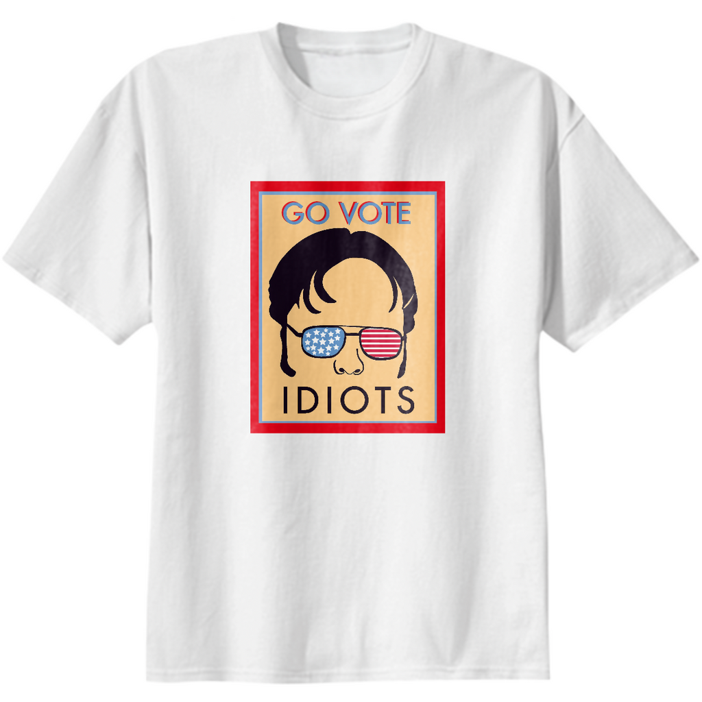 "Go Vote Idiots" Classic White Tee