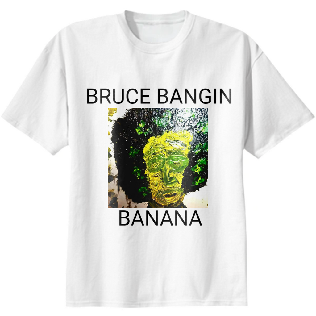 Bruce Bangin Banana